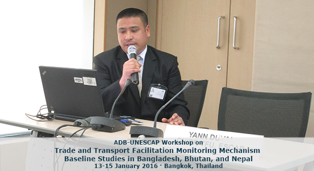 ADB-UNESCAP Workshop on Trade and Transport Facilitation Monitoring Mechanism Baseline Studies in Bangladesh, Bhutan, and Nepal