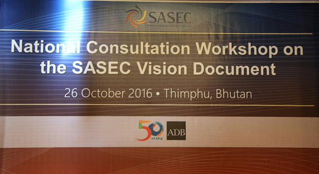 Bhutan SASEC Vision Document National Workshop