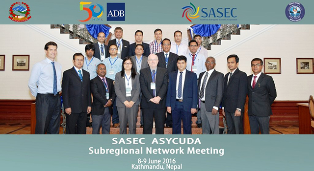 SASEC ASYCUDA Subregional Network Meeting