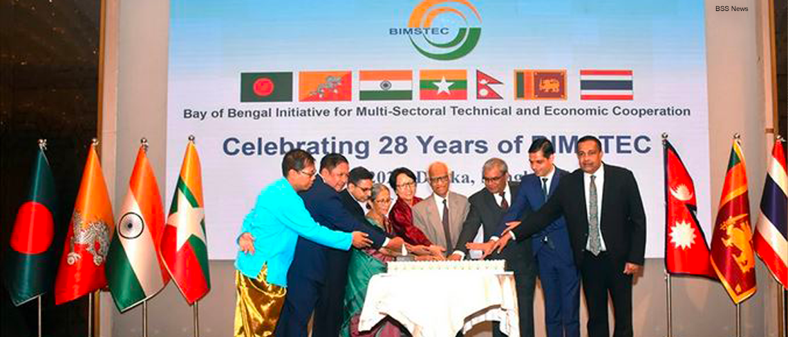 At BIMSTEC's 28th Anniv: BIMSTEC Lauded for Linking South and Southeast Asia